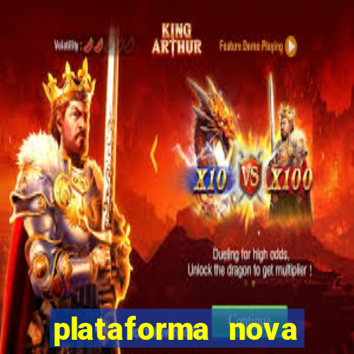 plataforma nova lançada hoje